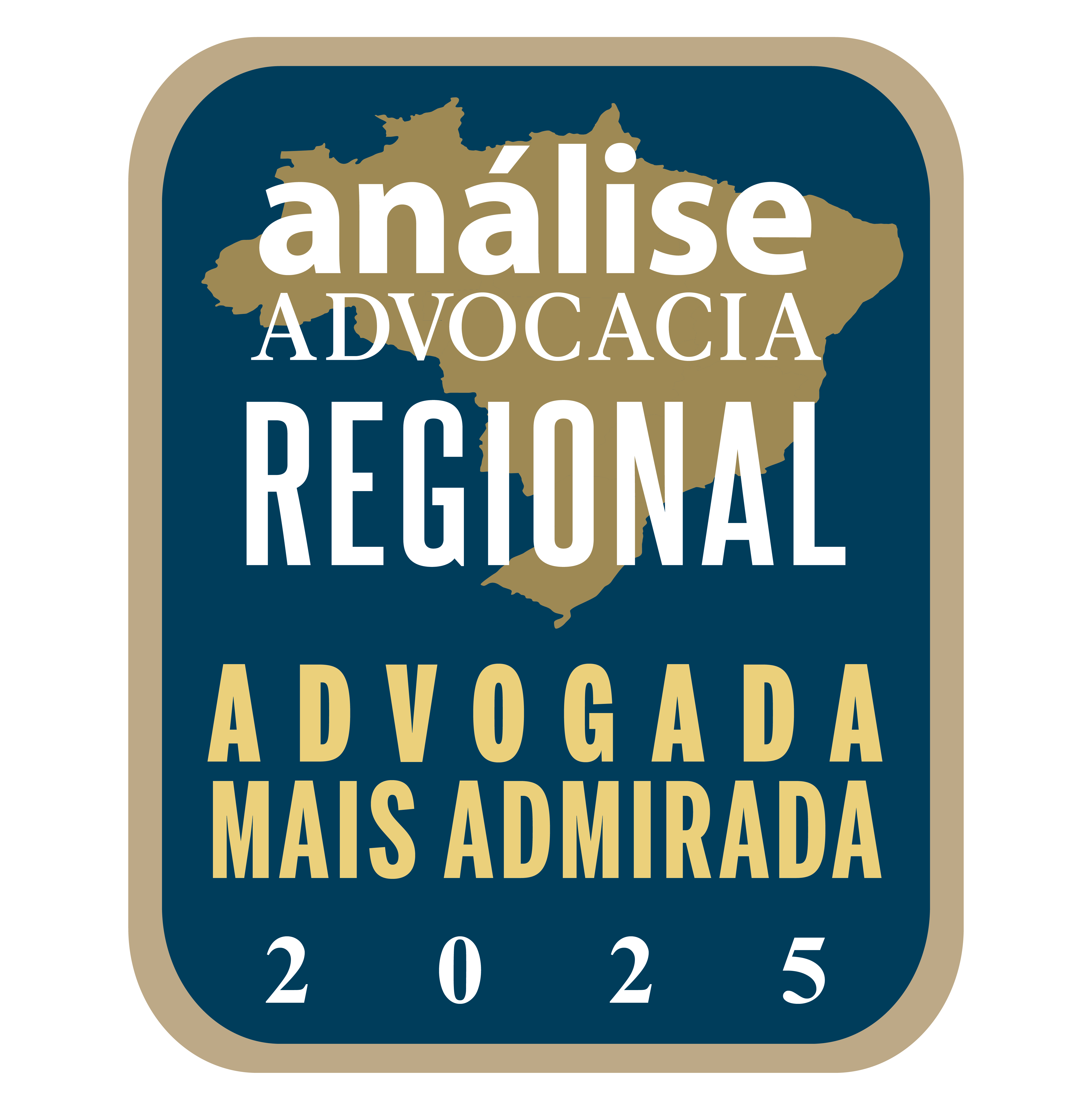 Análise Advocacia Regional — Advogada Mais Admirada 2025
